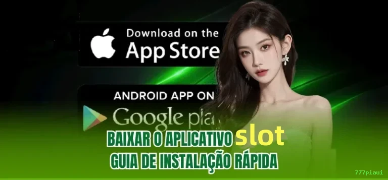 Download app 777piaui Android iOS